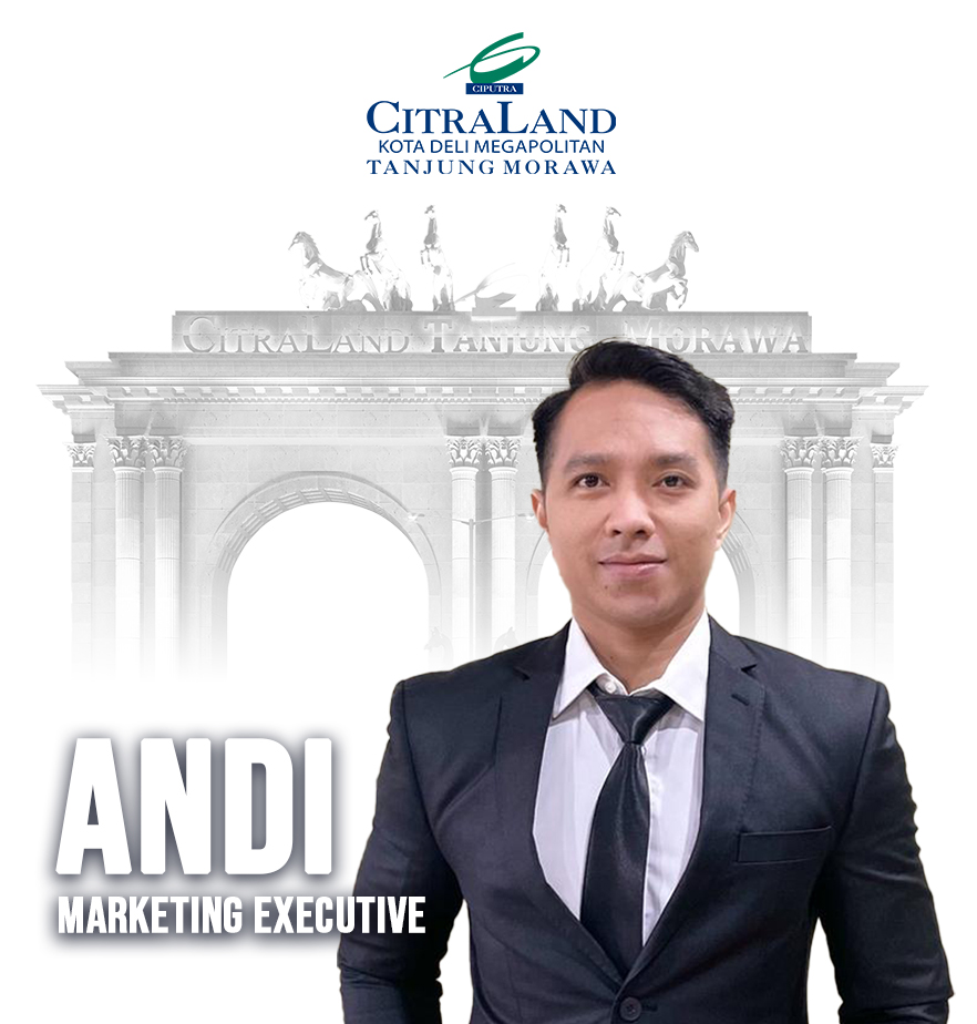 Andi - CitraLand Tanjung Morawa Andi