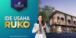 IDE USAHA RUKO - CitraLand Tanjung Morawa IDE USAHA RUKO